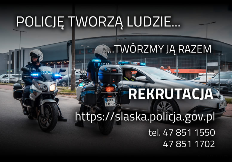 Infografika na której znajdują się policjanci na motorach i w radiowozie oraz biały napis Policję tworzą ludzie..twórzmy ją razem. Obok strona śląskiej policji i numeru telefonów.